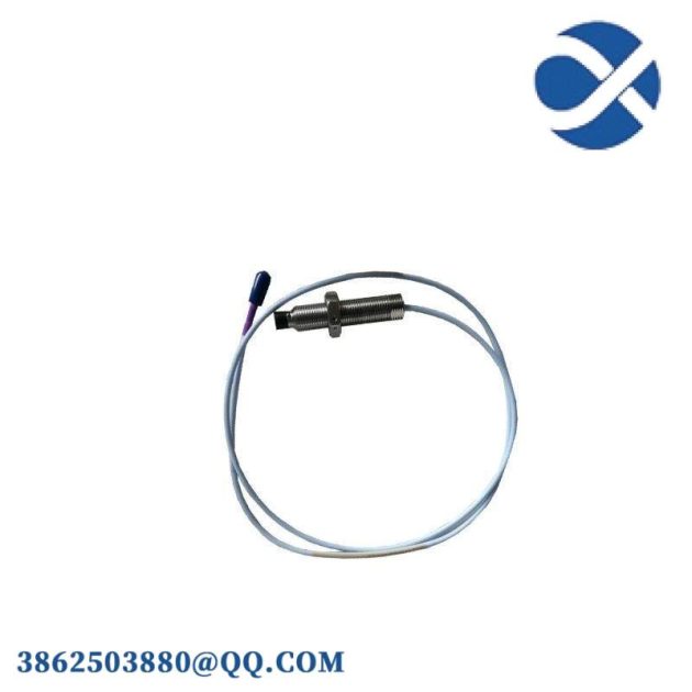 Bently Nevada 330704-000-050-10-02-05 Proximity Probes: Advanced Sensor Technology for Industrial Control